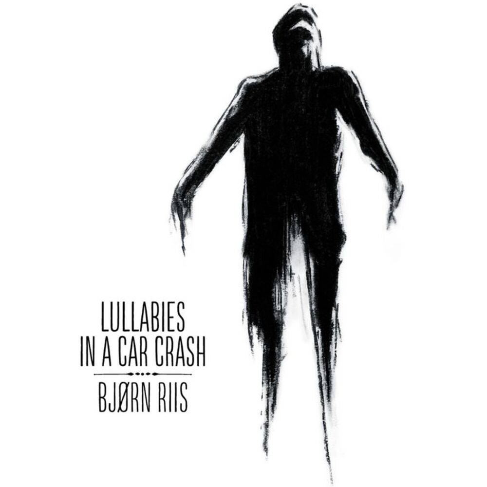 Bjorn Riis - Lullabies In A Car Crash  LP LP